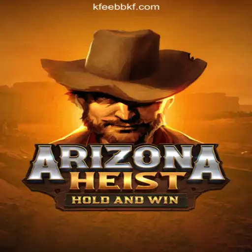 ArizonaHeist: Thrilling Slot Action on EEBBKF.COM
