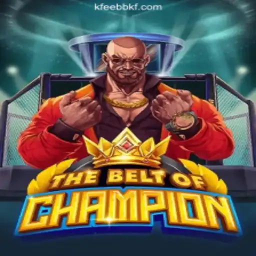 TheBeltOfChampion: Unveiling the Ultimate Online Slot Experience